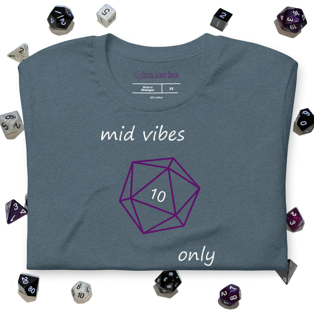 mid vibes only - unisex t-shirt