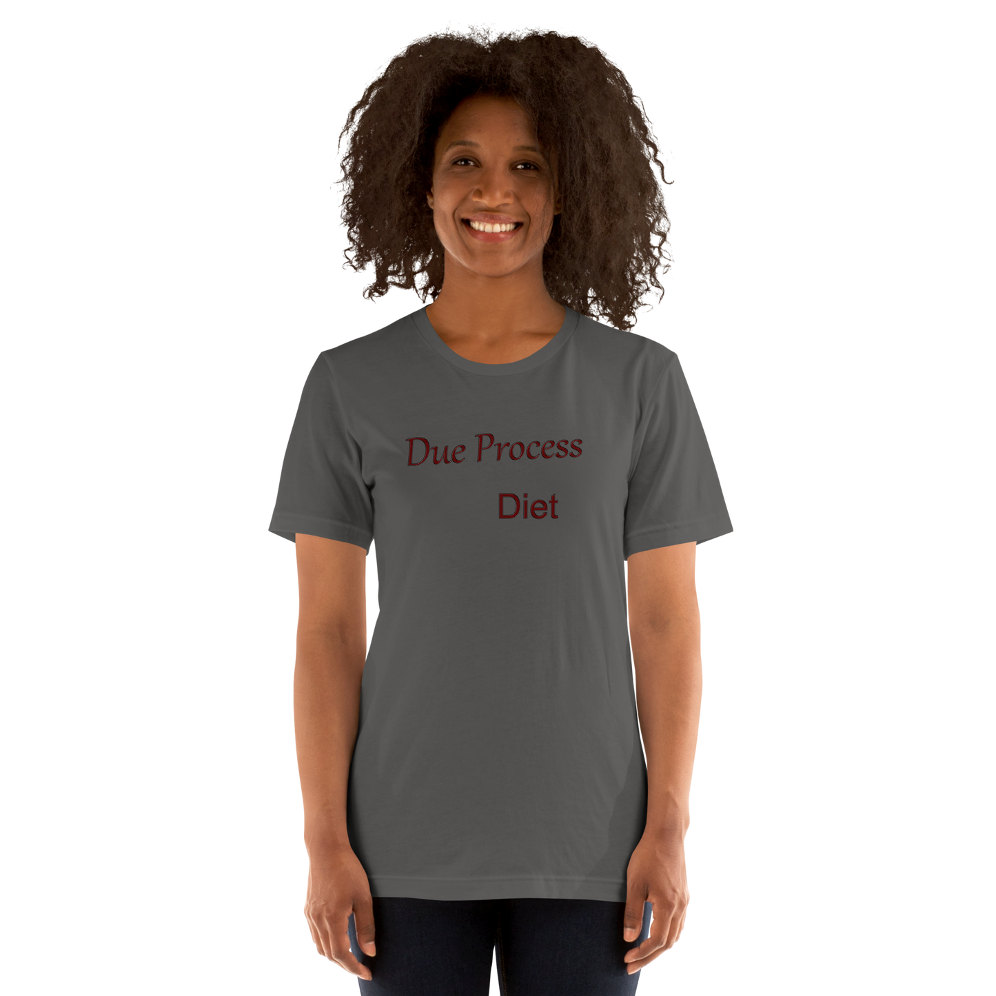 Due Process Diet - Unisex t-shirt