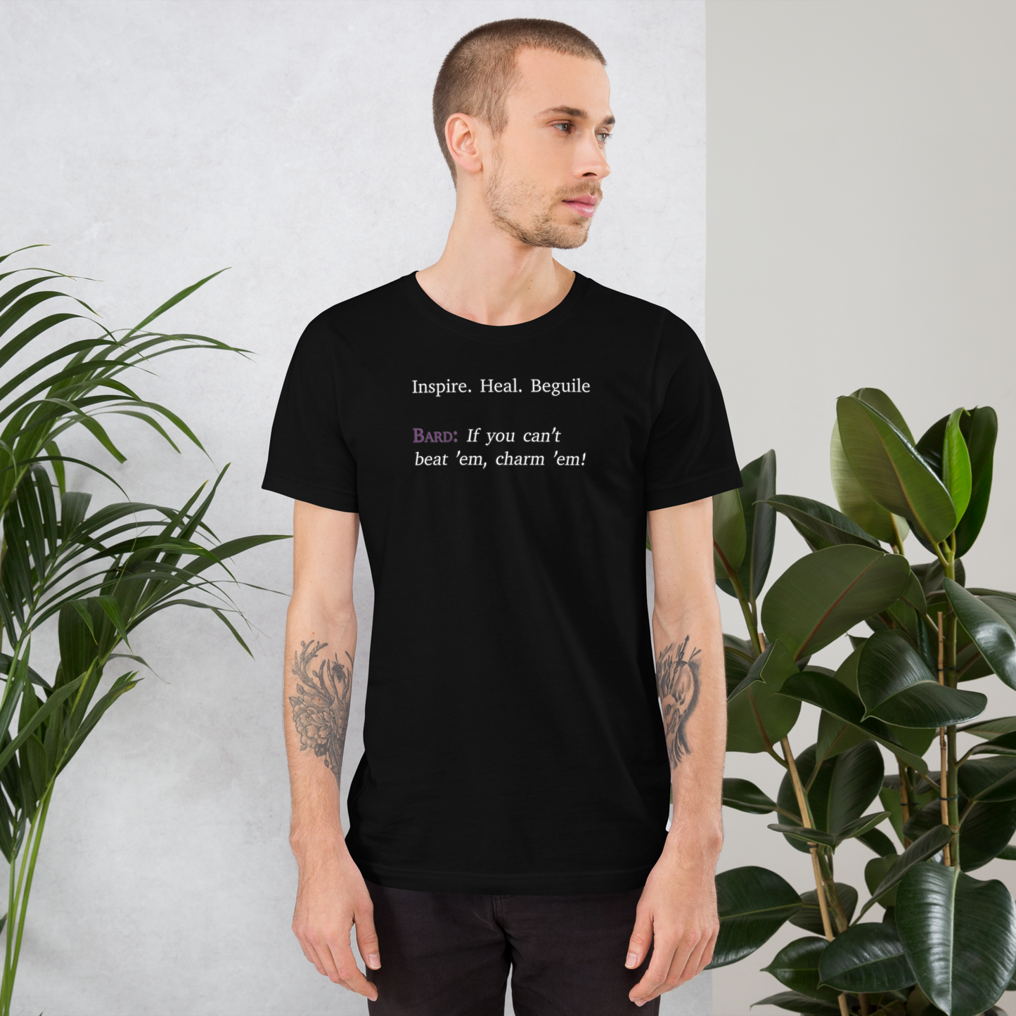 Bard: If You Can't Beat Them, Charm Them! - Unisex t-shirt
