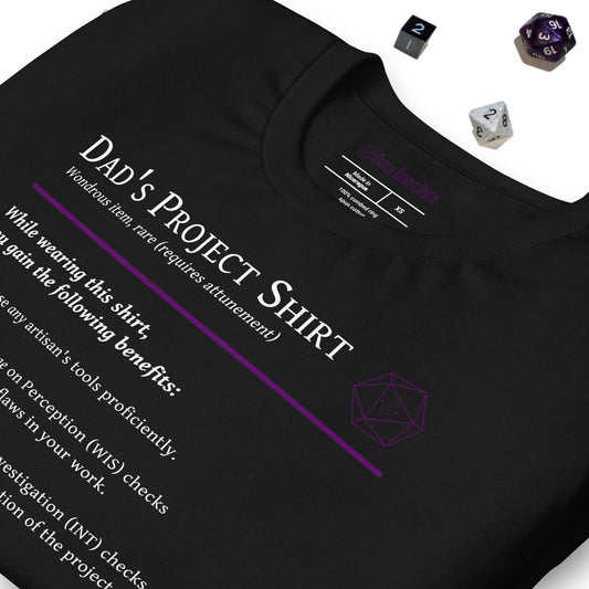 Dad's Project Shirt