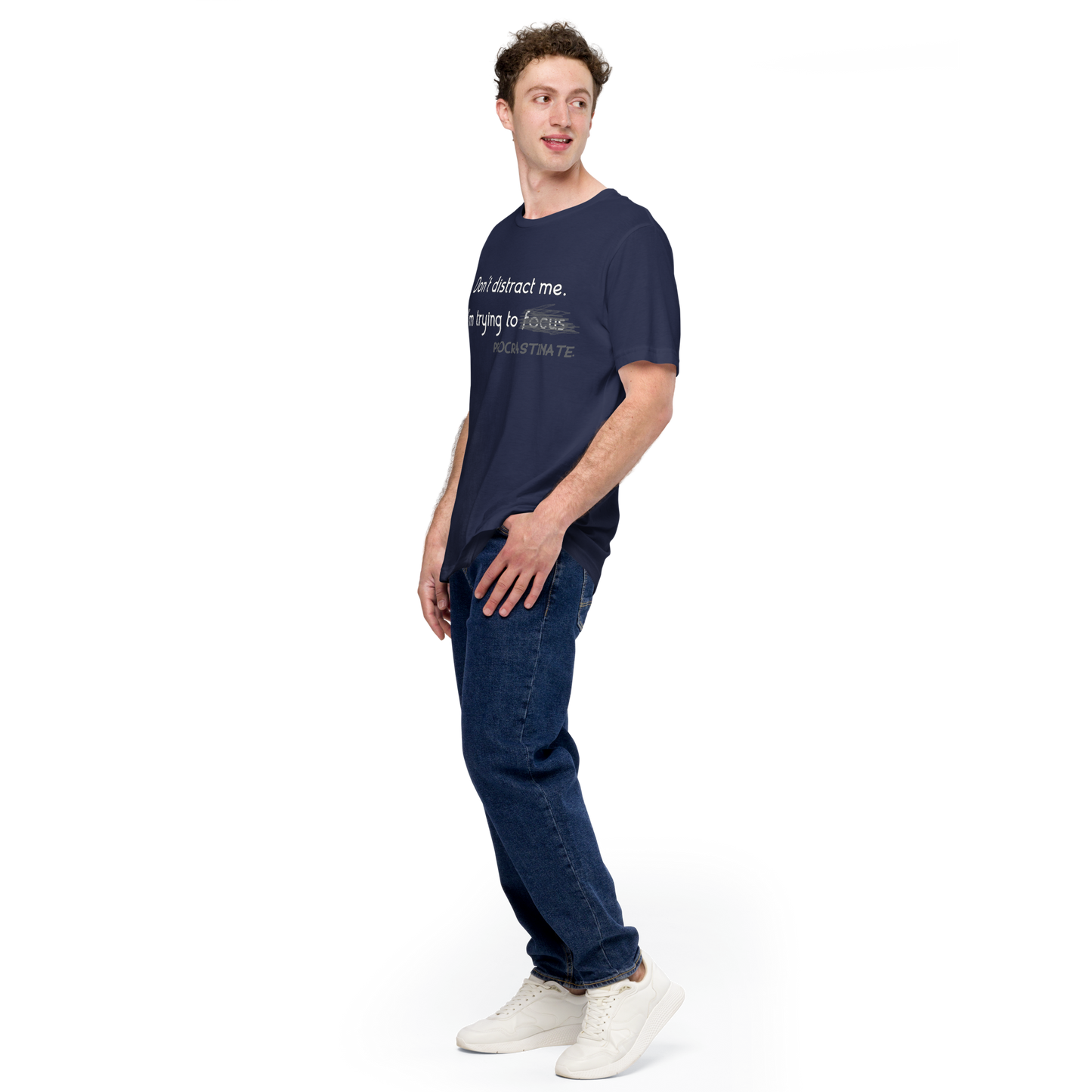 Gotta Focus! - Unisex T-Shirt | Procrastination Humor