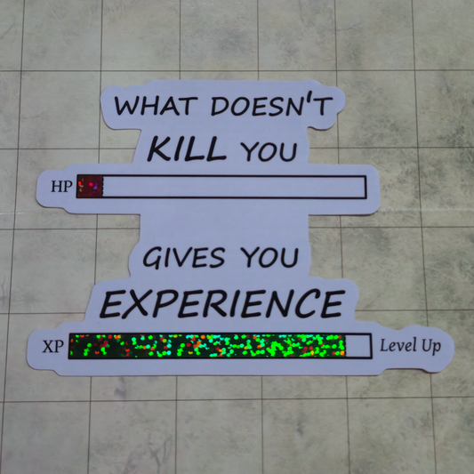 If Not Death, Experience - Vinyl Sticker