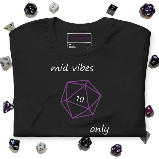 mid vibes only - unisex t-shirt