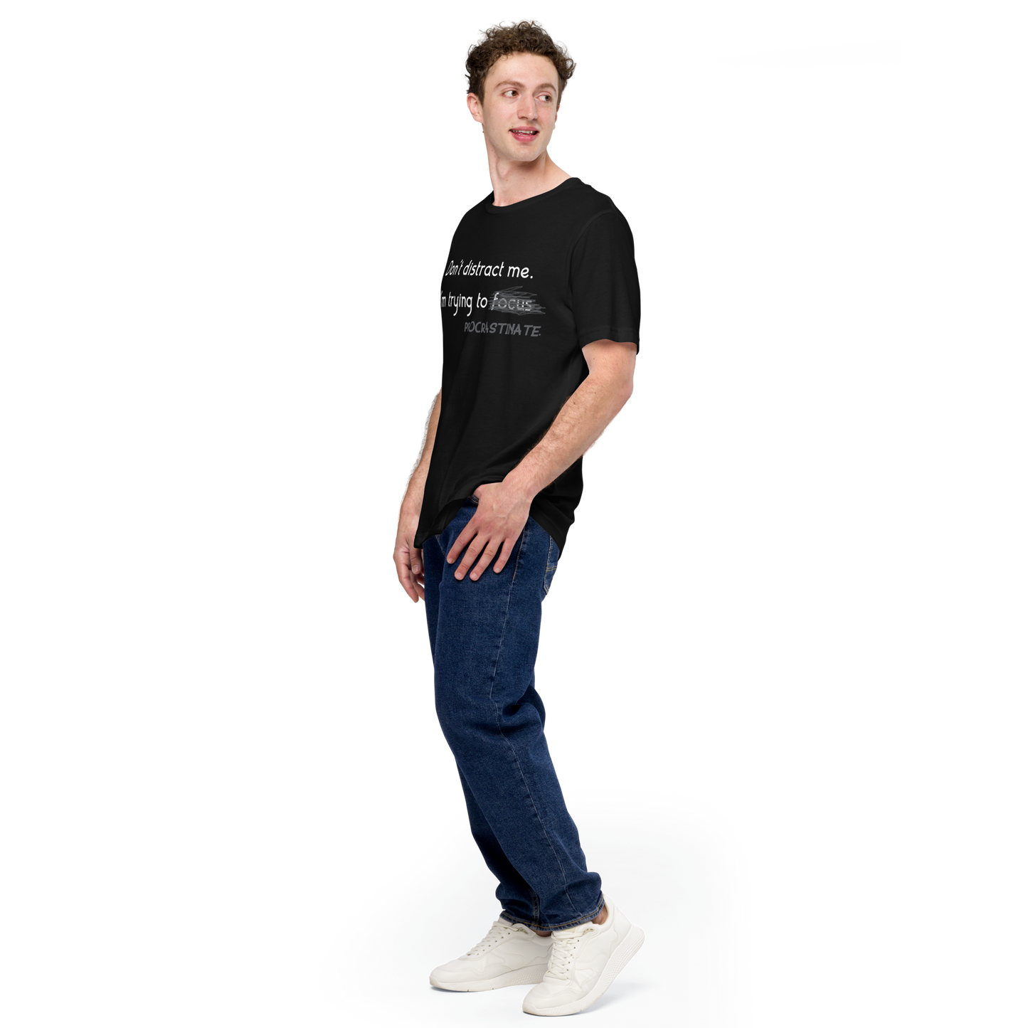 Gotta Focus! - Unisex T-Shirt | Procrastination Humor