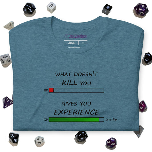 If Not Death, Experience - Shirt