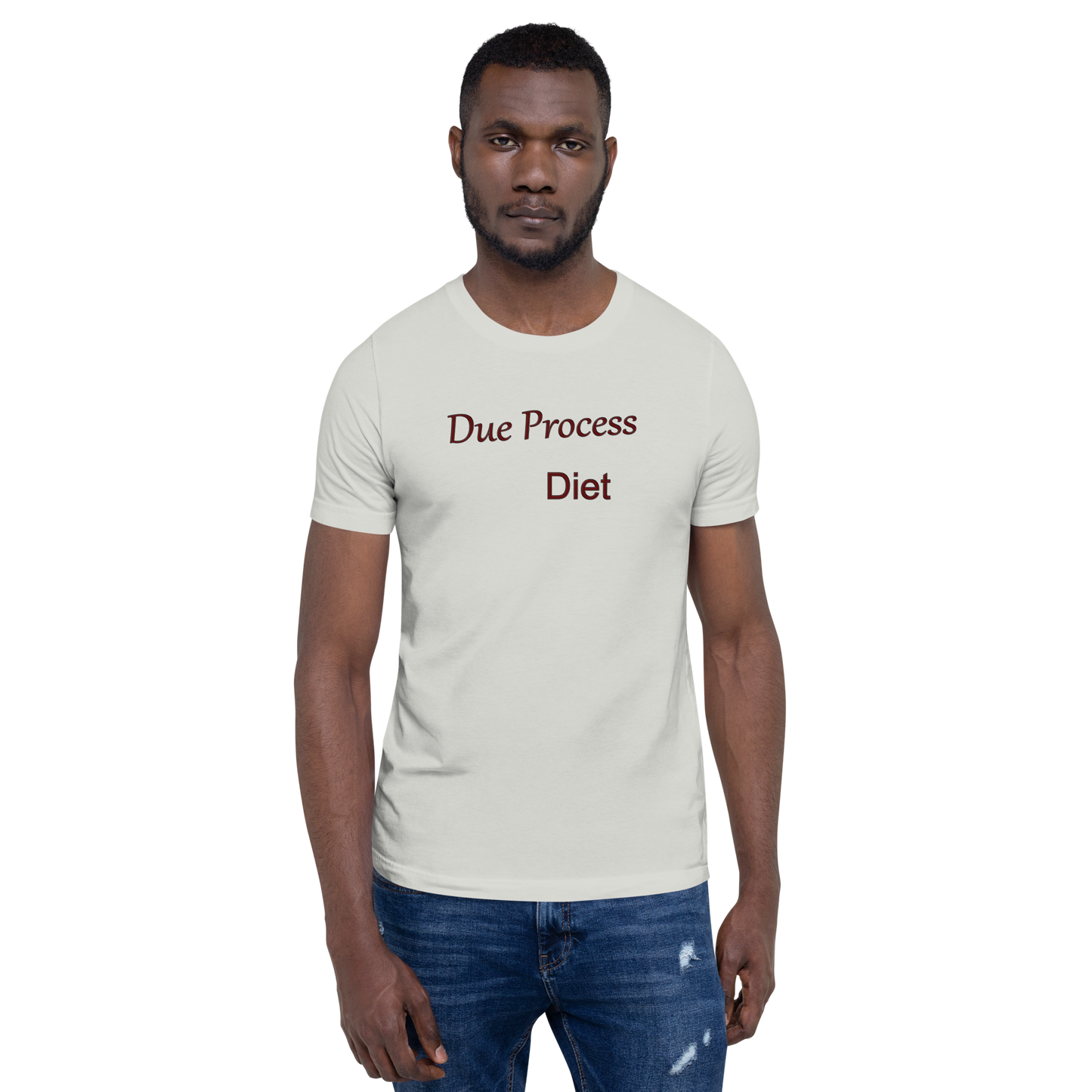 Due Process Diet - Unisex t-shirt
